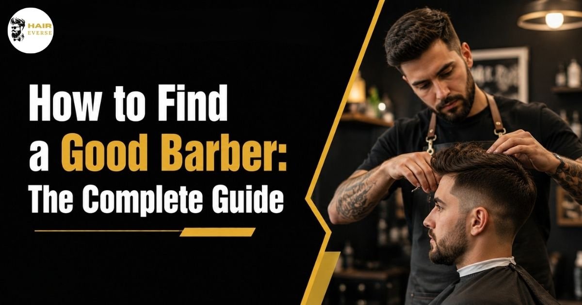 How to Find a Good Barber