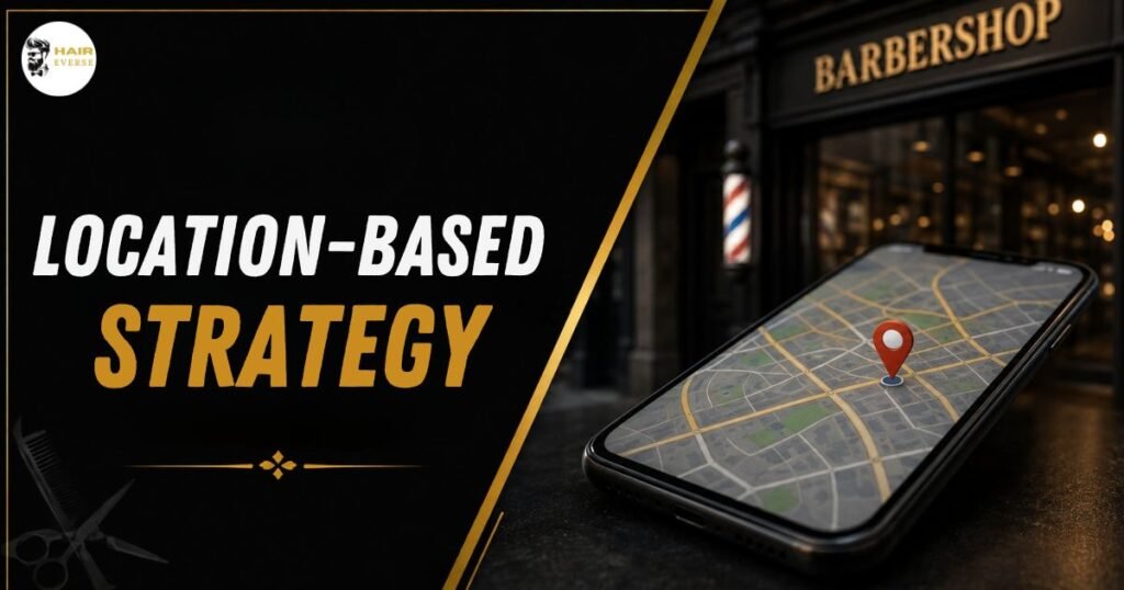 Location-Based Strategy